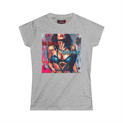 "Painfully Adorable" Women's Softstyle Tee - Stylish Graphic Top for Confident Women