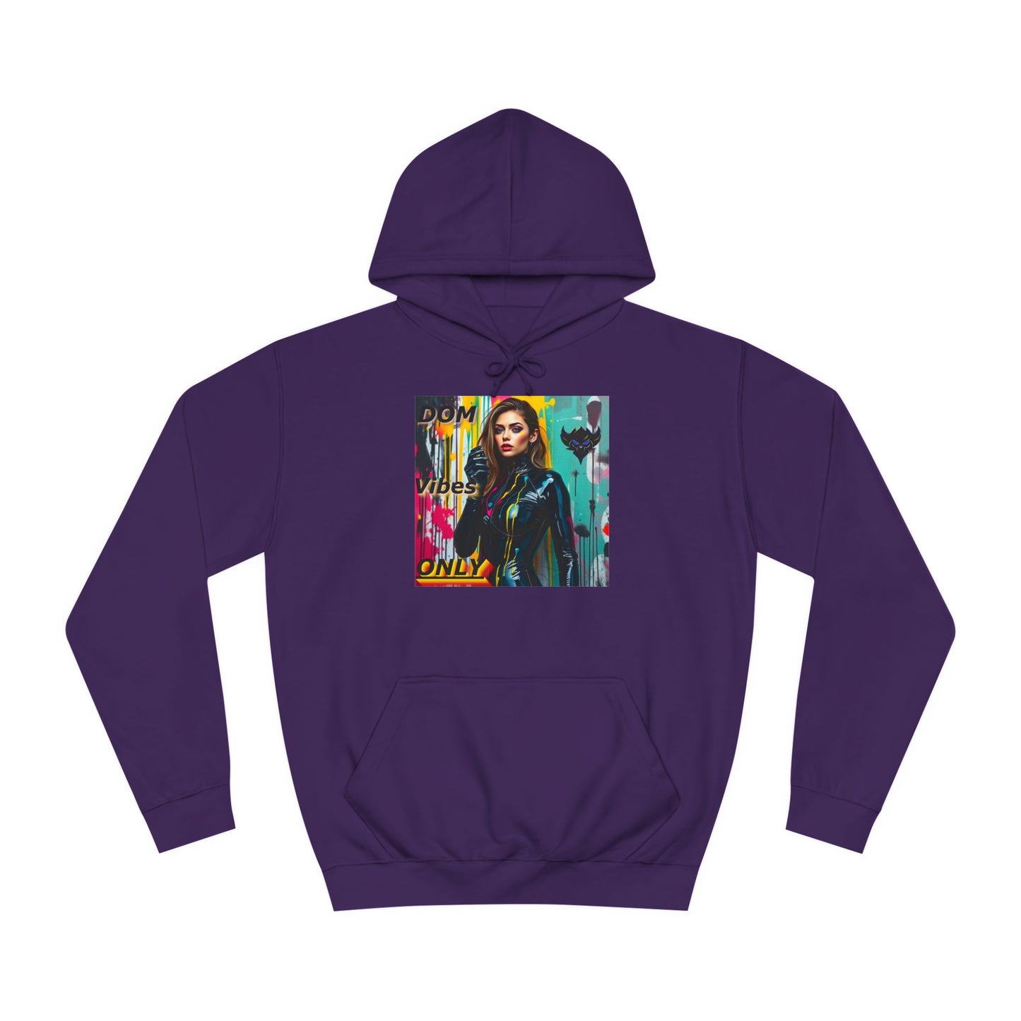 Colorful Graphic Unisex College Hoodie - 'Dom Vibes Only'