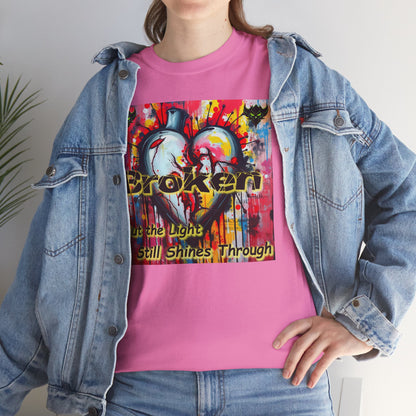 "Broken But the Light Still Shines Through" Heart Unisex Heavy Cotton Tee - Stylish Art Shirt for Inspiration