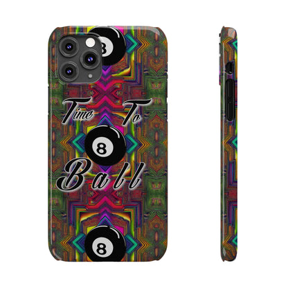 Time to Ball-Phone Case