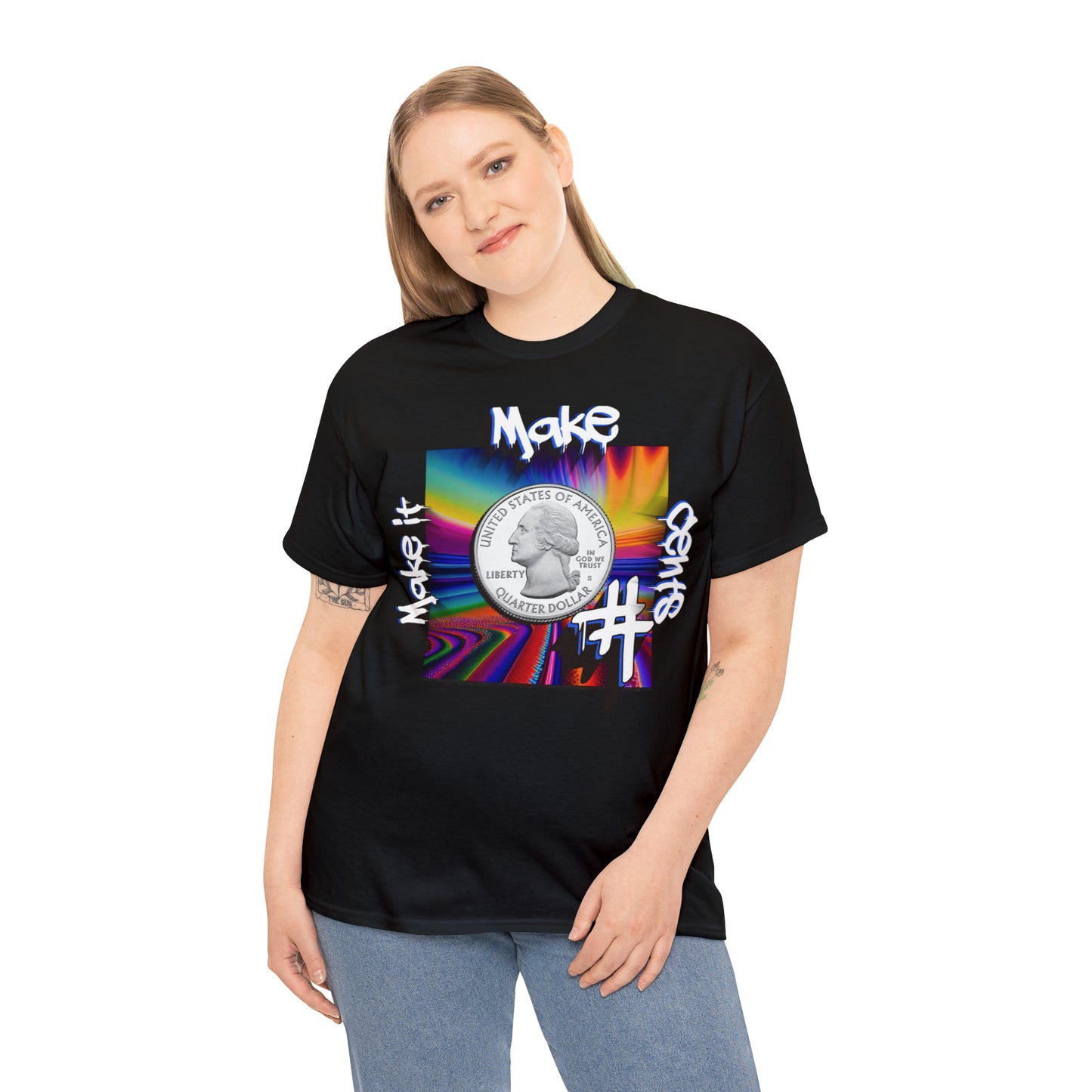 "Make it Make Sense" T-Shirt