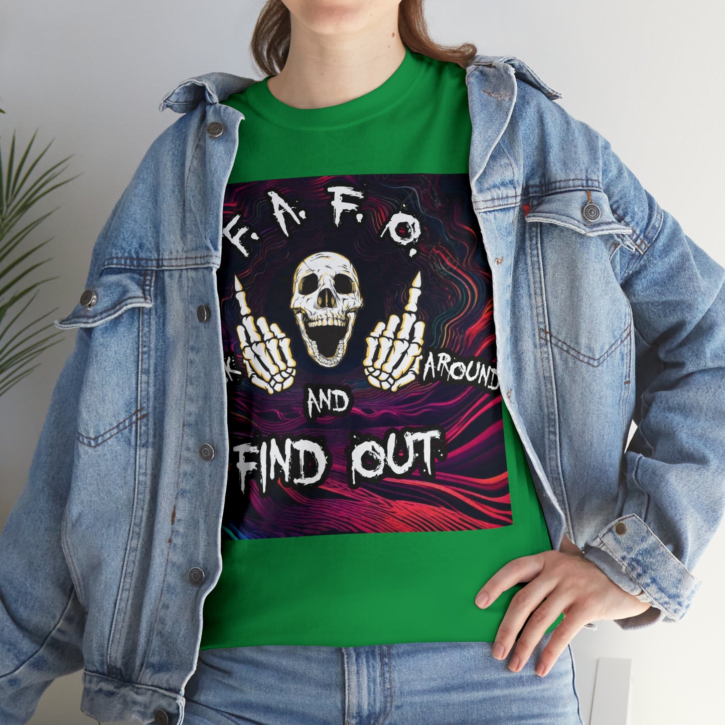 "Fuck around and find out" T-Shirt