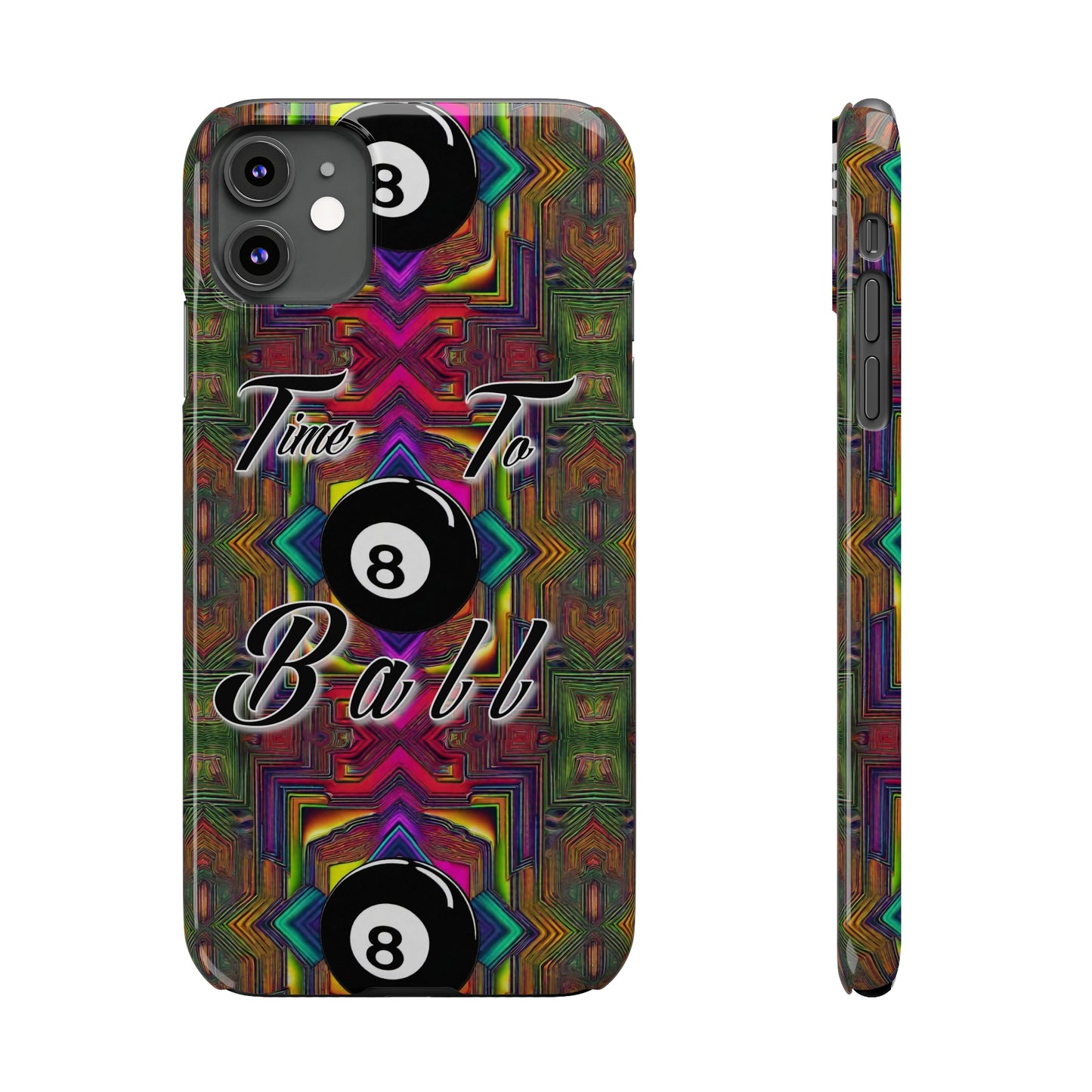 Time to Ball-Phone Case