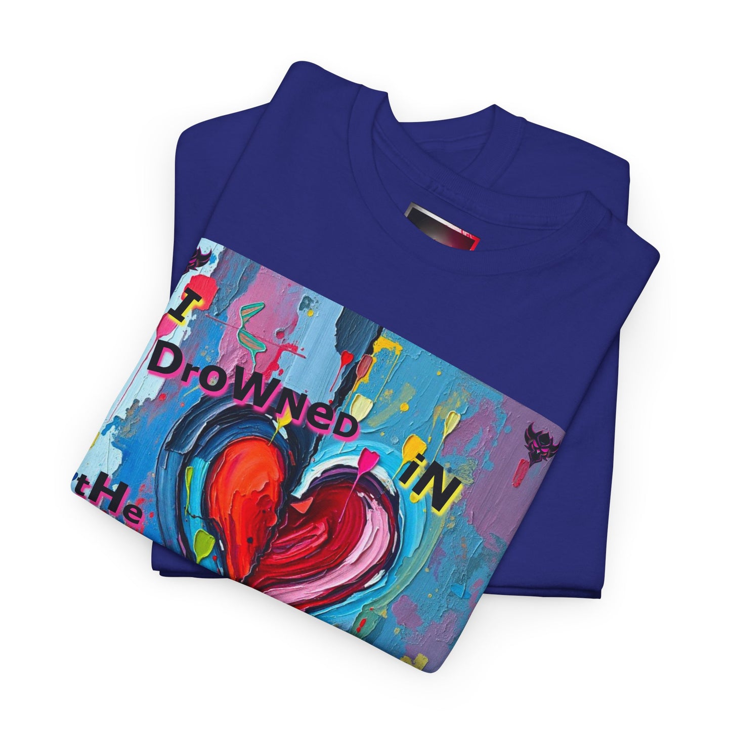 Heartfelt Unisex Heavy Cotton Tee - "I Drowned in the Love You Faked"