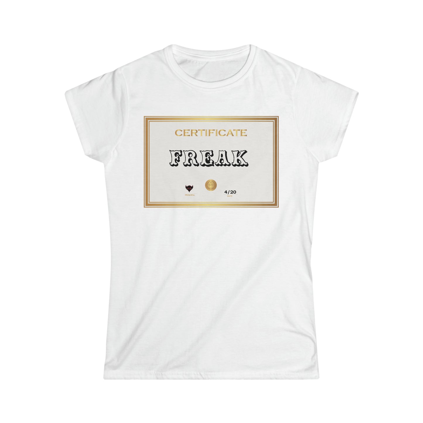 Women's "Certified Freak" T-Shirt