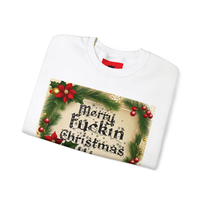 Unisex "Merry F*ckin Christmas Ho" Sweatshirt