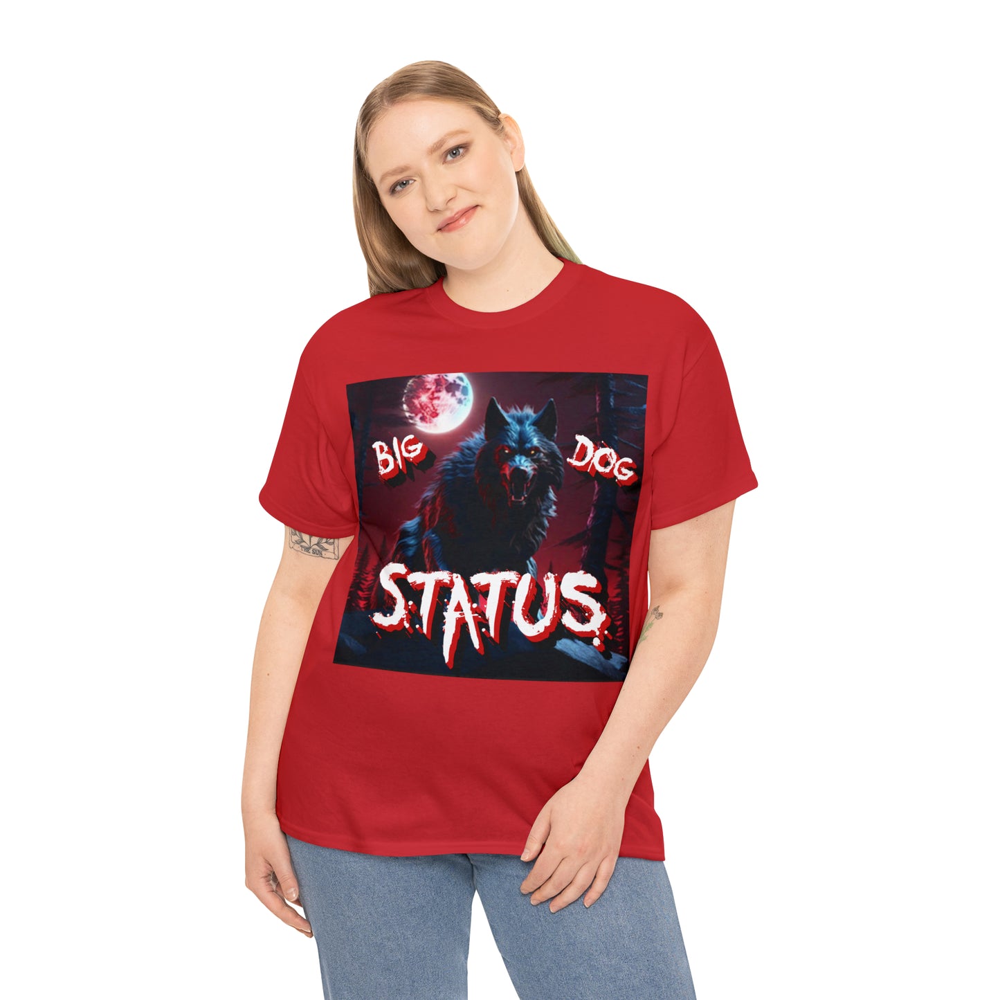 "Big Dog Status" T-Shirt