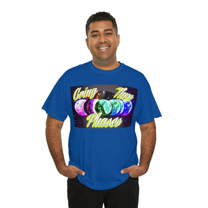 "Going Thru Phases" T-Shirt