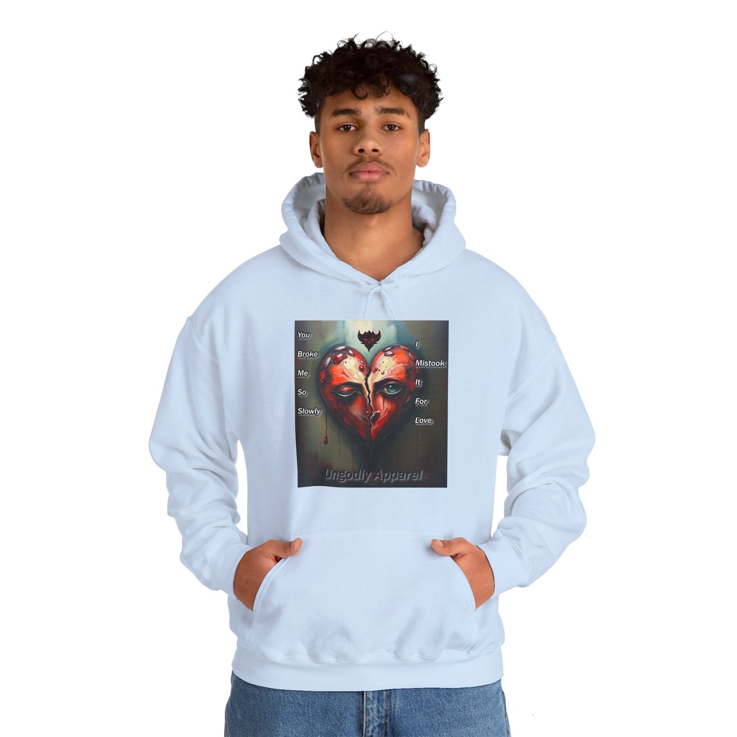 "You Broke Me So Slowly, I Mistook it for Love" Artistic Heart Hoodie - Unisex Heavy Blend™ Sweatshirt with Inspirational Quote