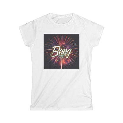 Women's "Bang" T-Shirt