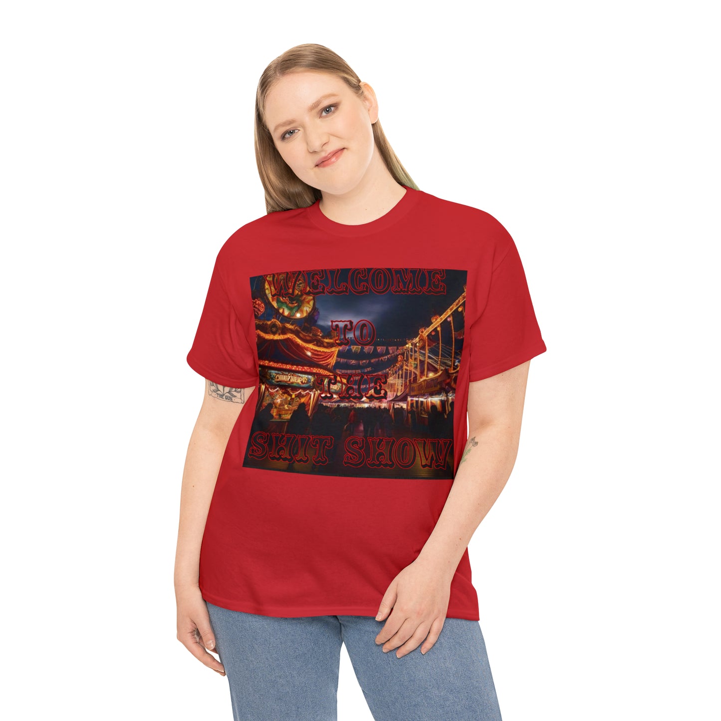 "Welcome to the Shit Show" T-Shirt