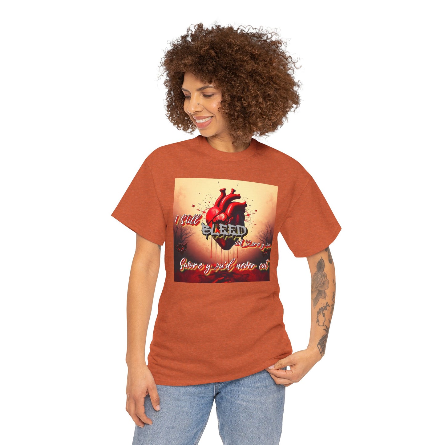 "I Still Bleed Where You Swore You'd Never Cut" Heart & Soul Unisex Heavy Cotton Tee - Bold Graphic Design