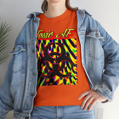 "Toxic Af" T-Shirt