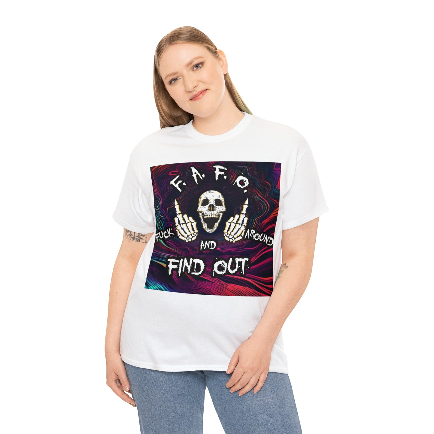 "Fuck around and find out" T-Shirt