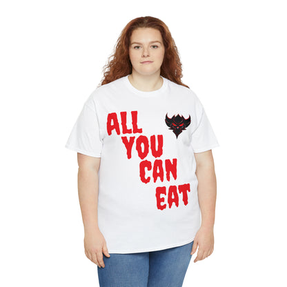 "All You Can Eat" T-Shirt