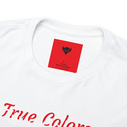 "True Colors" T-Shirt