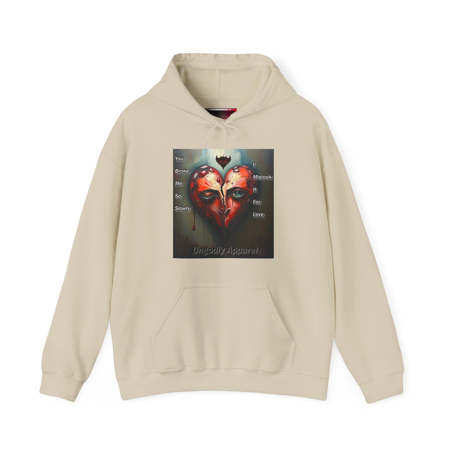 "You Broke Me So Slowly, I Mistook it for Love" Artistic Heart Hoodie - Unisex Heavy Blend™ Sweatshirt with Inspirational Quote