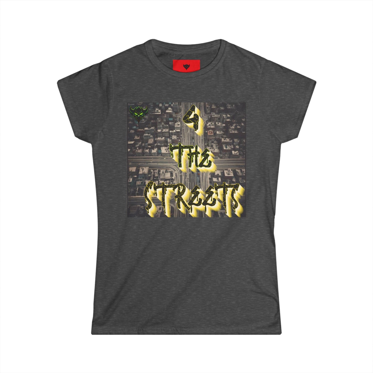 Women's "For the Streets" T-Shirt