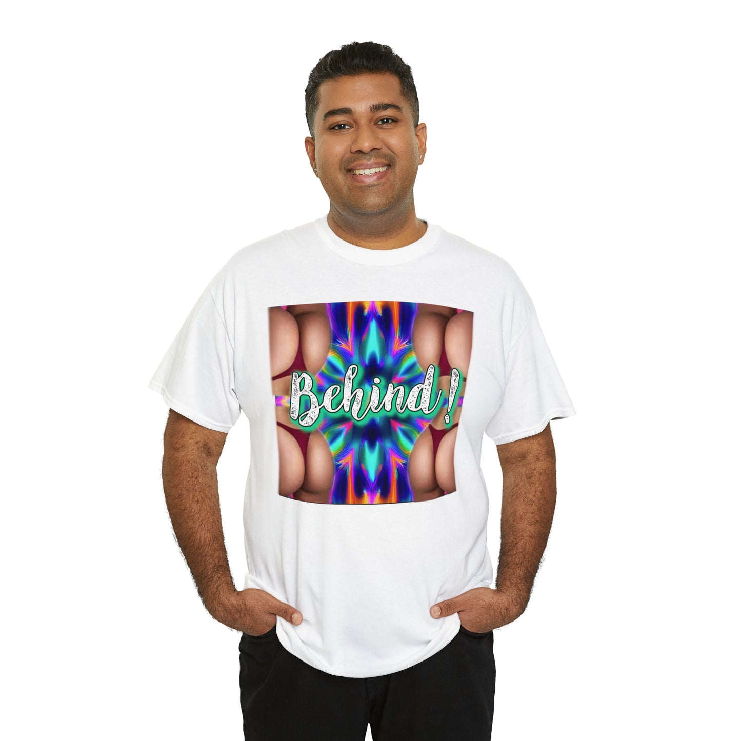 "Behind!" T-Shirt