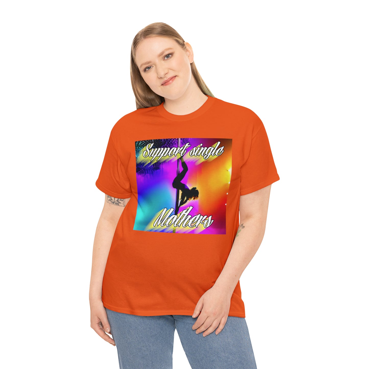 "Support Single Mothers" T-Shirt