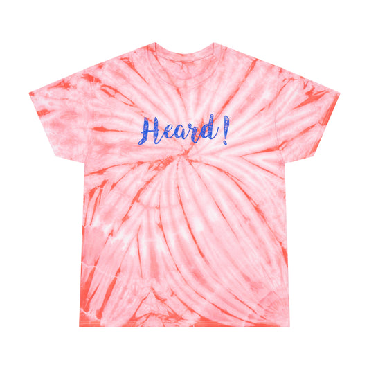 "Heard" Tie-Dye T-Shirt