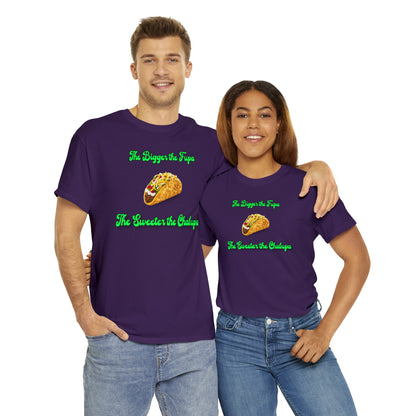 "The bigger the fupa, the sweeter the chalupa" T-Shirt