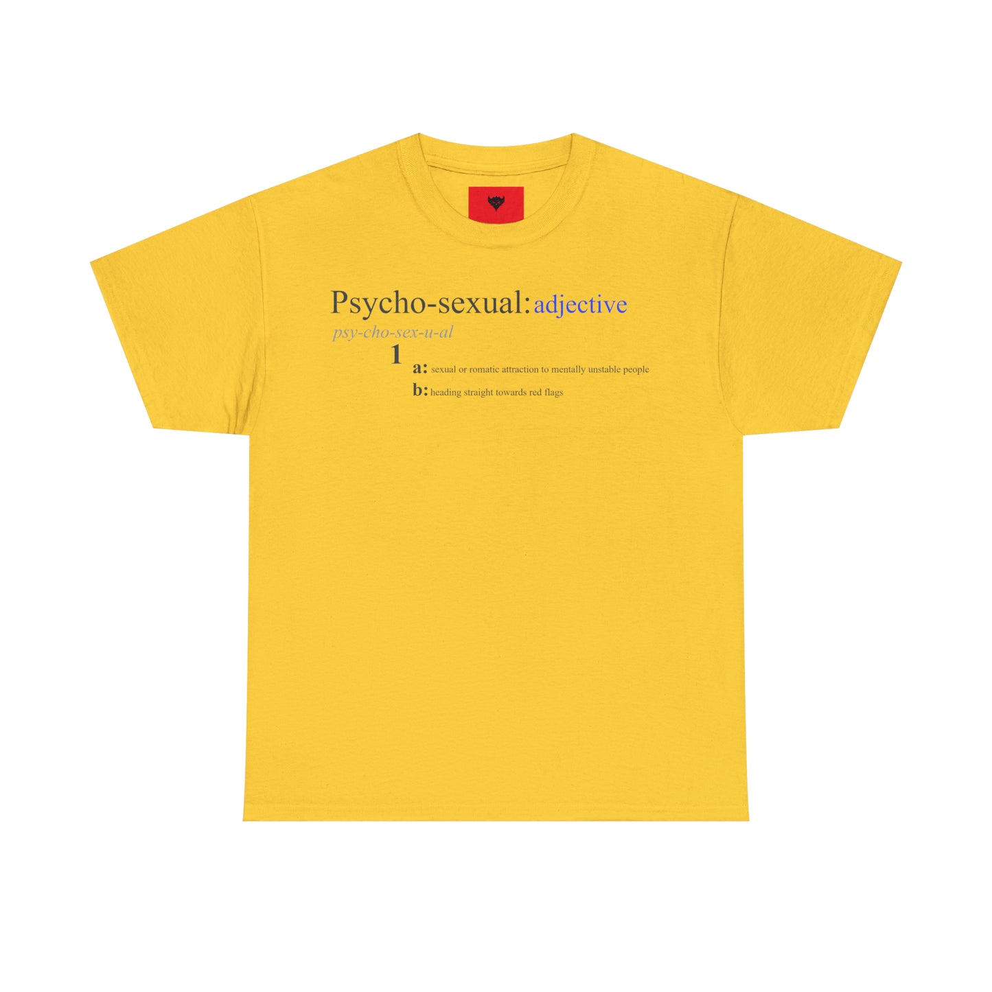 "Psycho-sexual" T-Shirt