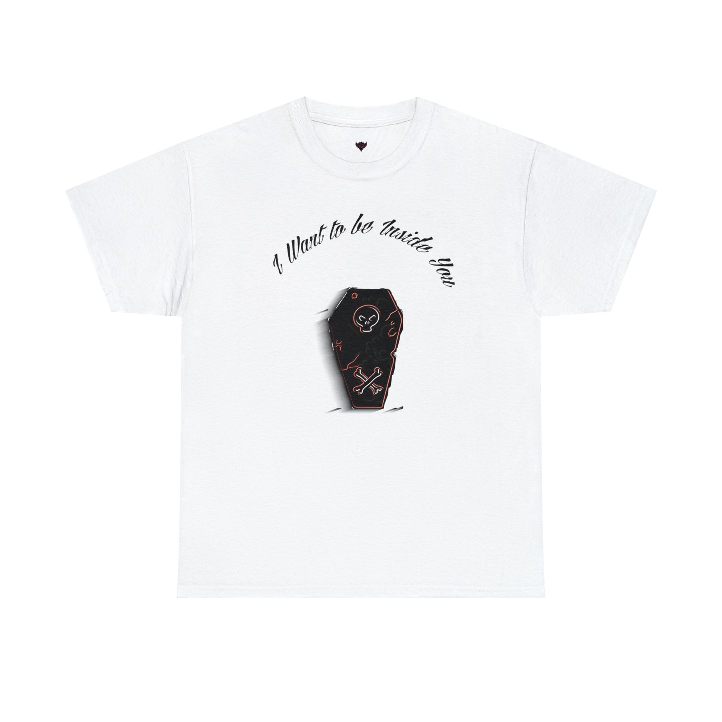 "I wanna be inside you" T-Shirt