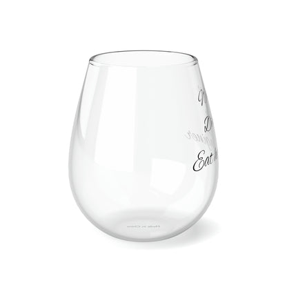 Wine Her. Dine Her. Eat Her Vaginer-Stemless Wine Glass, 11.75oz