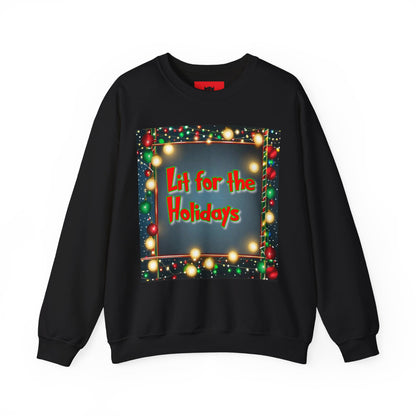 Unisex "Lit for the Holidays"